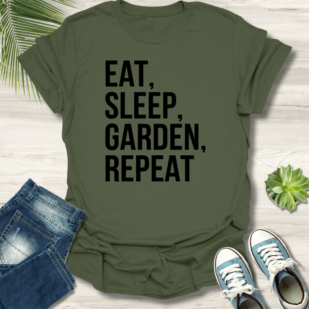 Eat, Sleep, Garden, Repeat T-Shirt