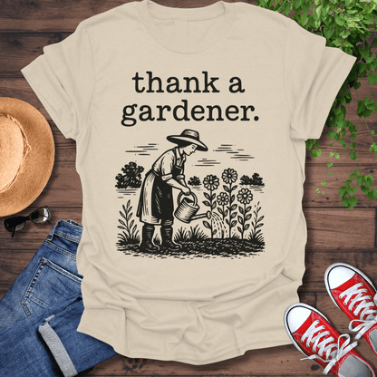 Thank A Gardener T-Shirt