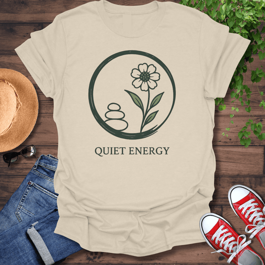 Quiet Energy T-Shirt