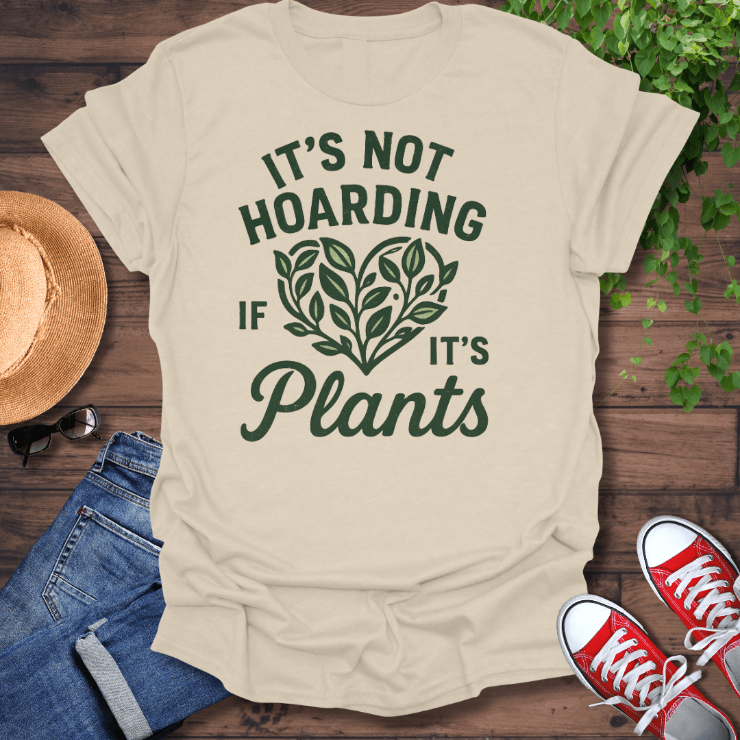 Not Hoarding T-Shirt